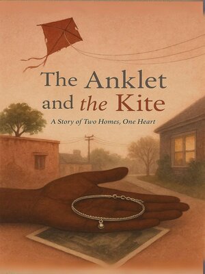 cover image of The Anklet and the Kite